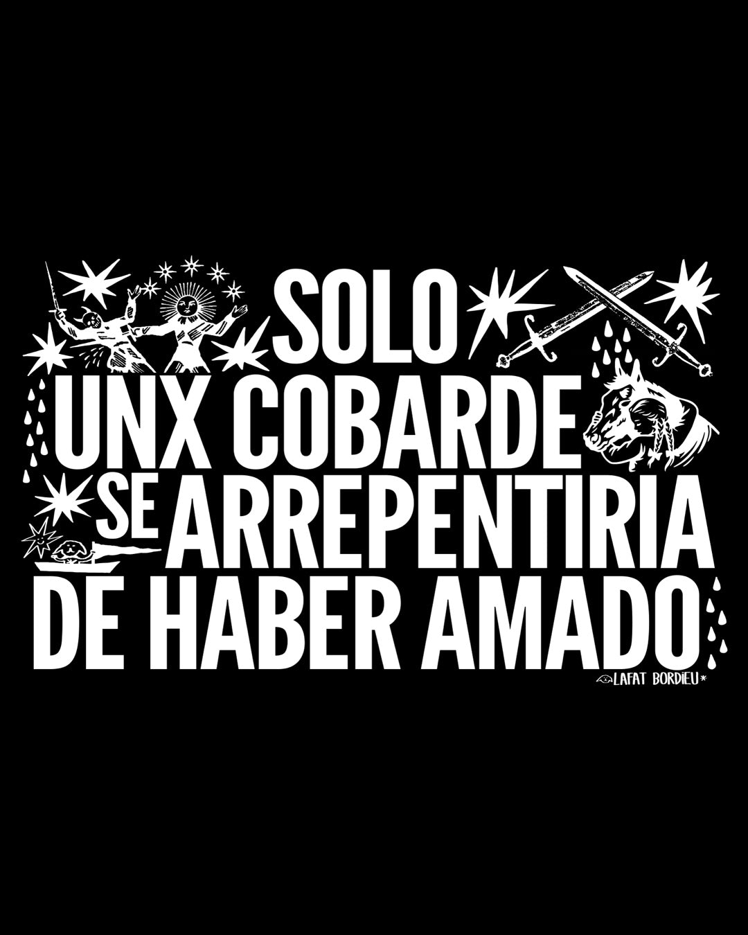 bandera SOLO UNX COBARDE